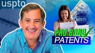 How to Qualify for Free Patents Govt Pro Bono Patent Program [upl. by Mich]