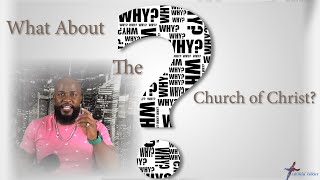 Encore quotWhat About The Church of Christquot Willie B Williams III [upl. by Rbma]