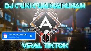 DJ CUKI CUKI MAIMUNAH DJ MBON MBON  VIRAL TIKTOK KANE 🎧 [upl. by Nilra56]