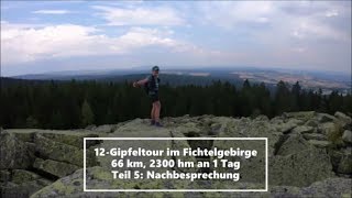 12Gipfeltour im Fichtelgebirge Teil 5 Eine Woche danach und Nachbesprechung wandernextrem [upl. by Ode]