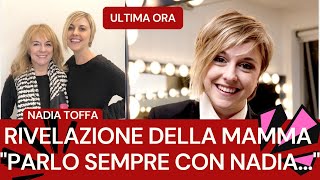 Nadia Toffa La mamma quotParlo sempre con Nadiaquot [upl. by Femmine518]