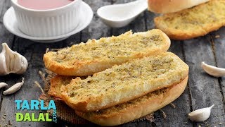 Garlic Bread by Tarla Dalal [upl. by Daisey]