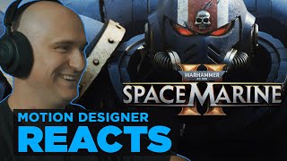 Warhammer 40k Space Marine 2 Gameplay Trailer  Designer Reacts [upl. by Frager]