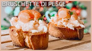 ANTIPASTO DI PESCE  bruschette gourmet  facili e veloci [upl. by Sinnaoi510]