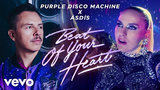 Purple Disco Machine ÁSDÍS  Beat Of Your Heart Official Video [upl. by Bevin]