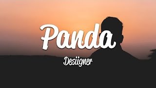 Desiigner  Panda Lyrics [upl. by Gayleen]