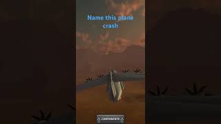 Name this plane crash [upl. by Read405]