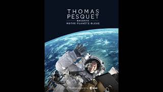 Livre audio Thomas Pesquet raconte notre planète bleu audiobook gratuit complet [upl. by Ileyan944]