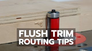 Flush Trim Routing Tips [upl. by Ihsar]