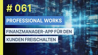 061 KundenApp Finanzmanager freischalten [upl. by Shank614]