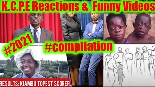 KCPE Reactions Latest amp Random Funny Memes Funny Videos Compilation 2021 [upl. by Loni]