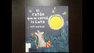 El ratón que se comió la luna por Petr Horacek [upl. by Adiesirb466]