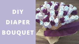 DIY DIAPER BOUQUET TUTORIAL  BABY SHOWER GIFT [upl. by Newhall]