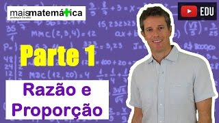 Matemática Básica  Aula 24  Razão e Proporção parte 1 [upl. by Royo]