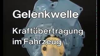 Gelenkwelle  Kraftübertragung am Fahrzeug [upl. by Brout992]