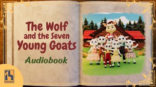 The Wolf and the Seven Young Goats  Audiobook with Classical Music [upl. by Truc]