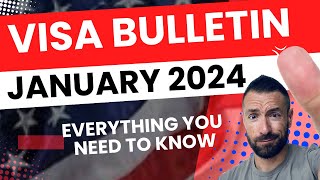 Good News January 2024 Visa Bulletin Explained [upl. by Asilenna]