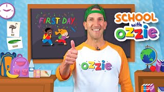 First Day of School  Starting School Tips  School Readiness Educational Video With Ozzie [upl. by Artekal]