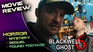 The Blackwell Ghost 6 2022 Movie Review  Interpreting the Stars [upl. by Akimahs930]