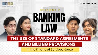 BANKING LAW  ABNR Podcast Eps 7 [upl. by Gnauq741]