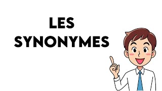 Les synonymes [upl. by Jodie]