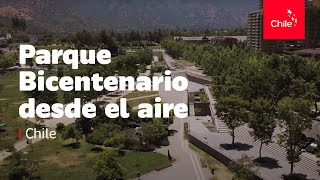 Chile Parque Bicentenario desde el aire [upl. by Yauqaj489]