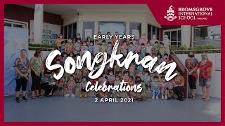 Bromsgrove  Early Years Songkran Celebrations 2021 [upl. by Reinhold640]