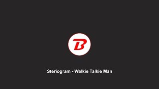 Steriogram  Walkie Talkie Man Only The Best Part Looped [upl. by Rakel]