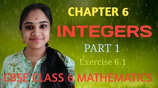 INTEGERS  CHAPTER 6  PART 1 CBSE MATHEMATICS SOLUTIONS FOR CLASS 6 in MALAYALAM [upl. by Eivol926]