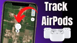 How to Find Your Lost or Stolen AirPods  Locate AirPods Using Find My iPhone [upl. by Junji]