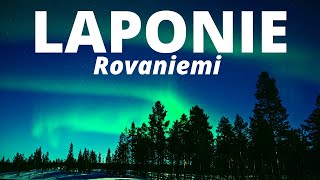 VOYAGE EN LAPONIE  VISITE DE ROVANIEMI [upl. by Flieger]