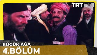 Küçük Ağa 4 Bölüm NostaljiTRT [upl. by Nrol]