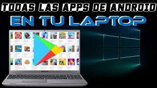 Cómo descargar aplicaciones de Android Play Store en PC o Laptop  GRATIS  Fácil y Rápido [upl. by Nilloc846]