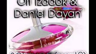 Ori Tzadok amp Daniel Dayan  Sevivon Part2 [upl. by Yelrahc447]