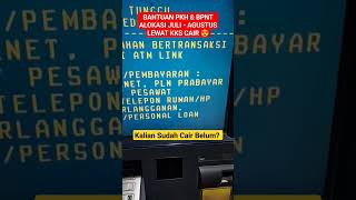 CEK SALDO PKH BPNT JULI AGUSTUS SUDAH CAIR LEWAT KKS ATM BNI BRI BSI MANDIRI bansos pkhhariini [upl. by Ocihc]