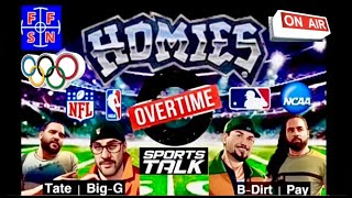 “Homies OT “NBA News MLB Updates and Olympic Talk” [upl. by Thatcher]