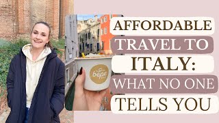 BEST TIPS TO TRAVEL ITALY 🇮🇹 ON A BUDGET THAT NO ONE TELLS YOU ABOUT 🤯 [upl. by Calysta]