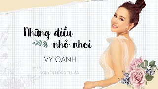 Những Điều Nhỏ Nhoi  Vy Oanh  Lyric Video [upl. by Olivette665]