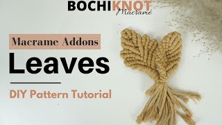 How to Create a Macrame Leaf Pattern  2 Unique Designs to Incorporate into Your Macrame [upl. by Amalberga]