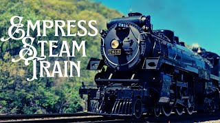 Steam Train Canadian Pacific 2816 quotEmpressquot [upl. by Hannahs]