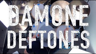 DAMONE  DEFTONES  DRUM COVER [upl. by Ingraham]