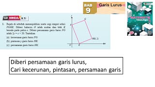 KSSM Matematik Tingkatan 3 Bab 9 garis lurus kecerunan pintasany uji minda 91i no1 buku teks [upl. by Enajyram650]