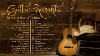 TOP 30 INSTRUMENTAL MUSIC ROMANTIC  Soft Relaxing Romantic Guitar Music  Guitar Acoustic [upl. by Chantal58]