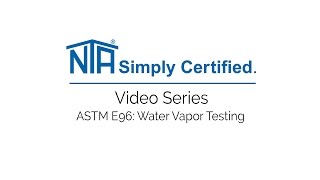 ASTM E96 Water Vapor Testing Video [upl. by Zakarias297]