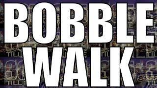 Bobble Walk  DL [upl. by Gerstein]