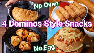 4 Dominos Style Starters Recipe  Homemade No Oven amp No Egg  Simple amp Easy Dominos Snacks for Kids [upl. by Yentterb]