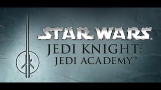 Star Wars Jedi Knight Jedi Academy [upl. by Okika]