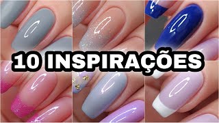 10 INSPIRAÇÕES DE UNHAS [upl. by Enilrahc]