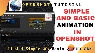 how to make basic animation video with openshot Openshot Video Editor Tutorial  Animation Openshot [upl. by Aguayo]