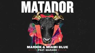 Marnik amp Miami Blue  Matador ft Marano  Dim Mak Records [upl. by Westleigh]